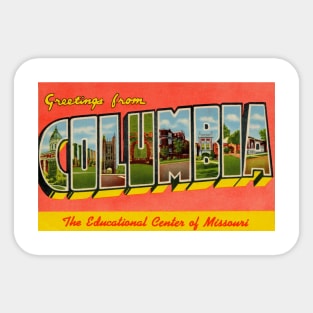 Greetings from Columbia, Missouri - Vintage Large Letter Postcard Sticker